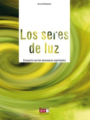 cover image of Los seres de luz